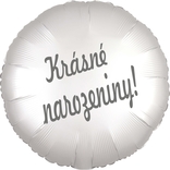 Balónek fóliový bílý saten kruh Krásné narozeniny! 